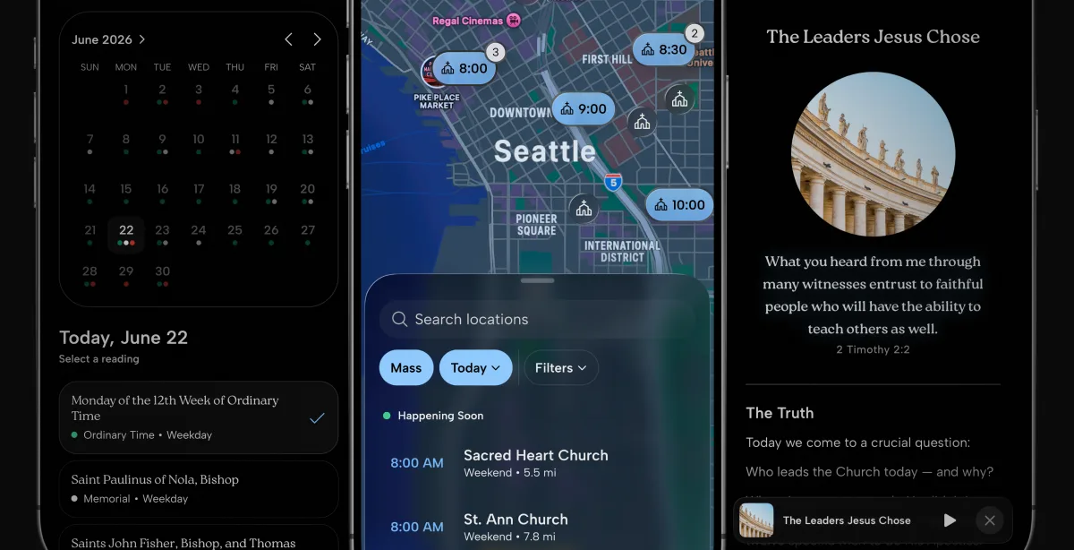 The liturgical calendar, the Church Finder map with nearby Mass times, and a daily lesson.